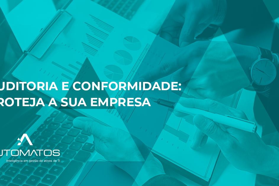 Auditoria e conformidade Auditoria e conformidade