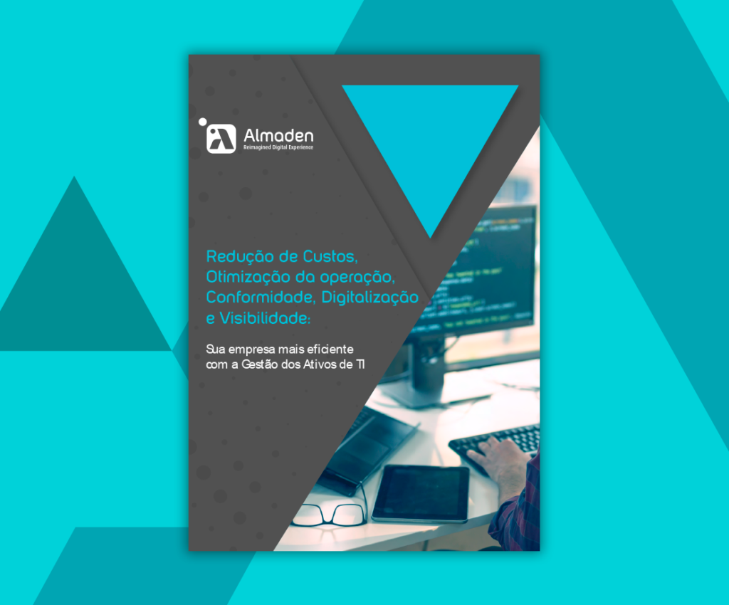 e-book: Cost reduction, operation optimization, compliance, digitalization and visibility: your company more efficient with IT Asset Management.